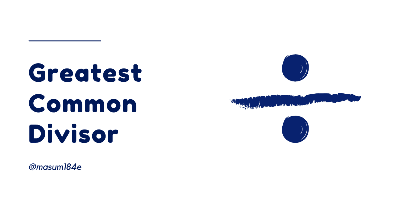 Greatest Common Divisor (GCD): A Complete Beginner-Friendly Guide